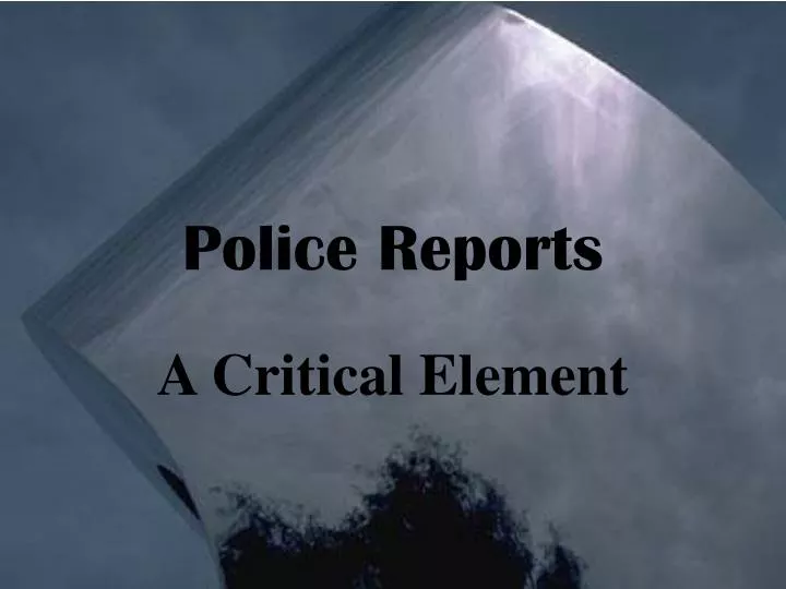 police reports