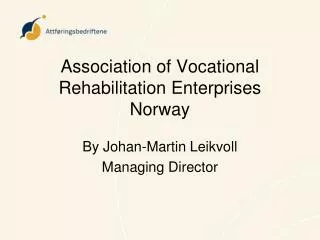 Association of Vocational Rehabilitation Enterprises Norway