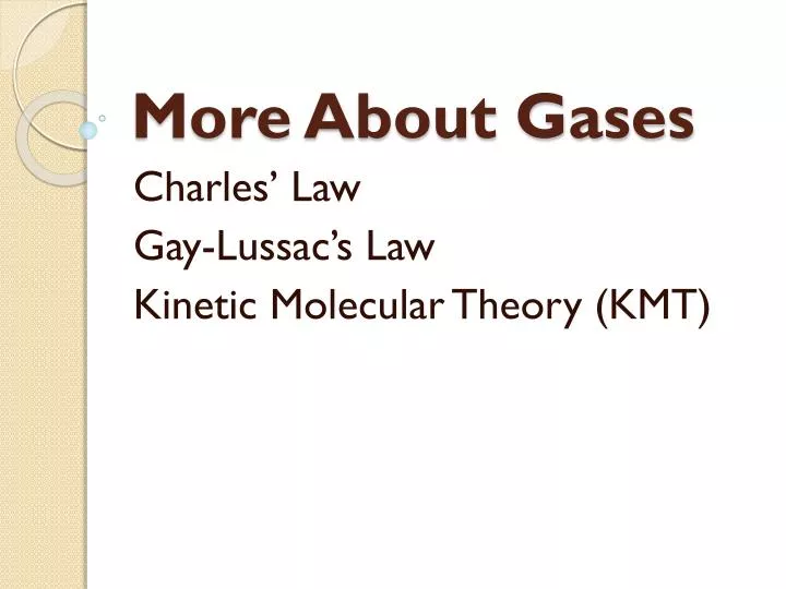 more about gases