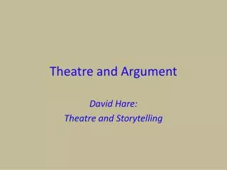 Theatre and Argument
