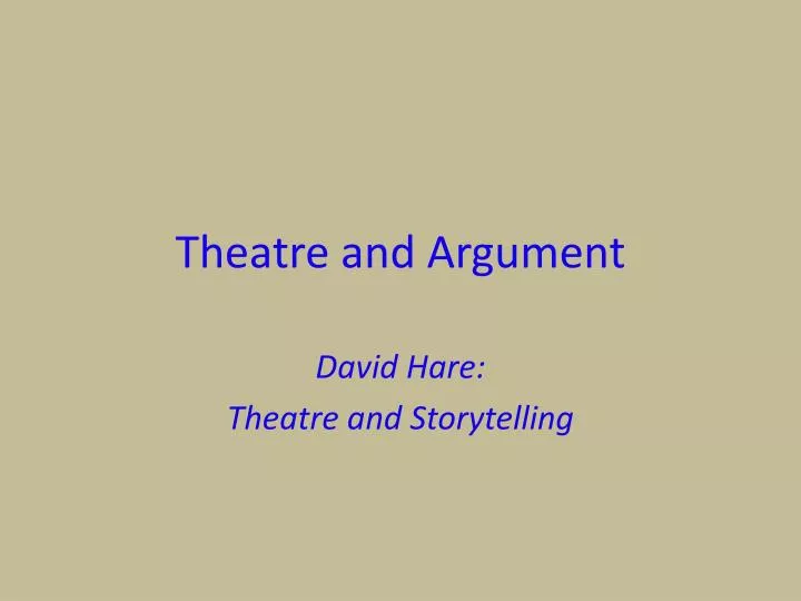 theatre and argument
