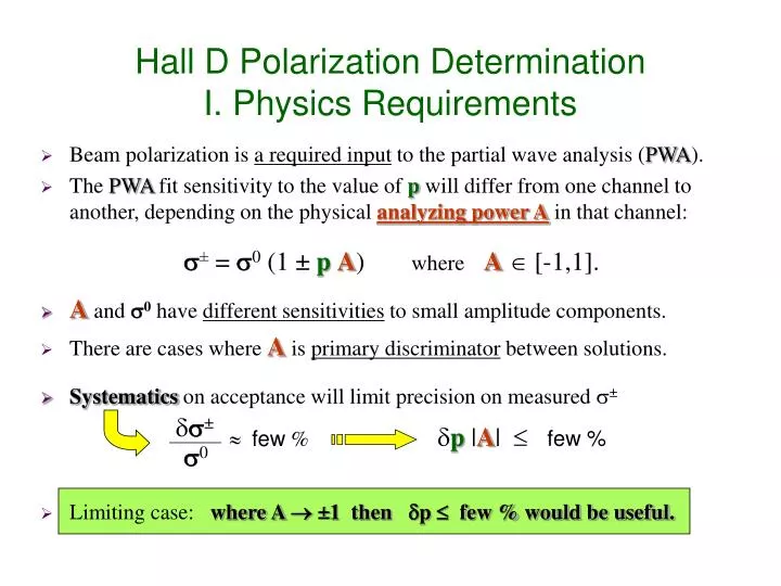 hall d polarization determination i physics requirements