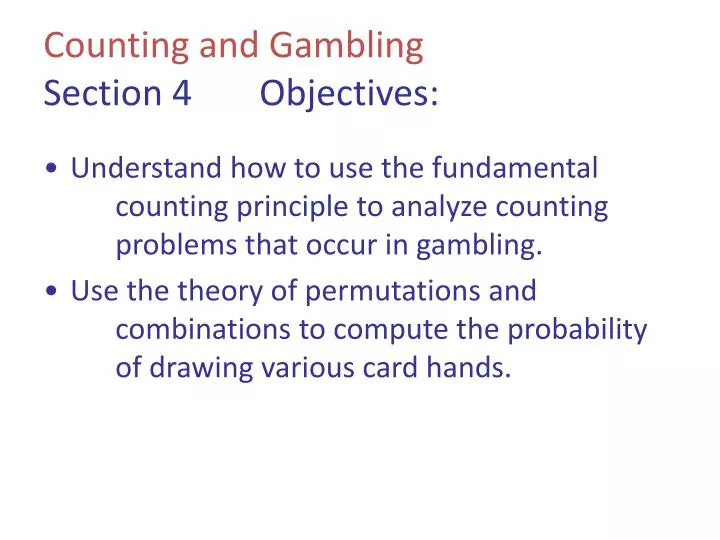 counting and gambling section 4 objectives