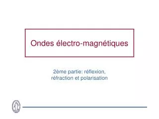 ondes lectro magn tiques