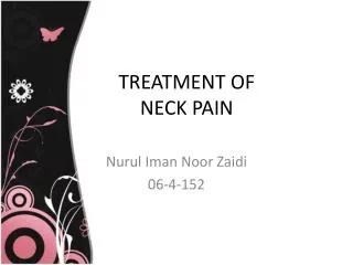 TREATMENT OF NECK PAIN