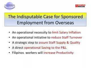 The Indisputable Case for Sponsored Employment from Overseas