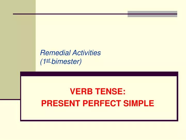 verb tense present perfect simple