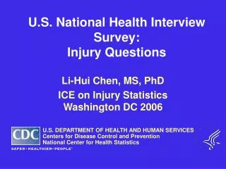 U.S. National Health Interview Survey: Injury Questions