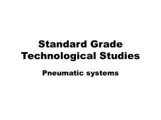 Standard Grade Technological Studies