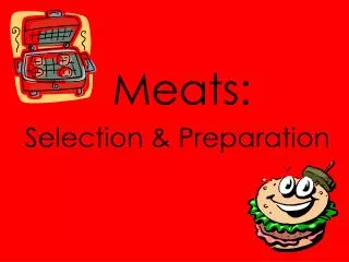 Meats: