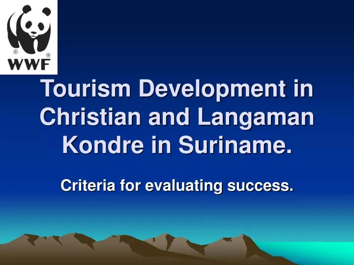 tourism development in christian and langaman kondre in suriname