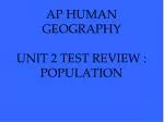 PPT - Human Geography Unit 2 PowerPoint Presentation, free download ...