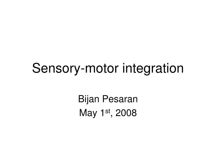 sensory motor integration