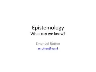 epistemology what can we know