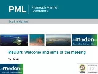 MeDON: Welcome and aims of the meeting