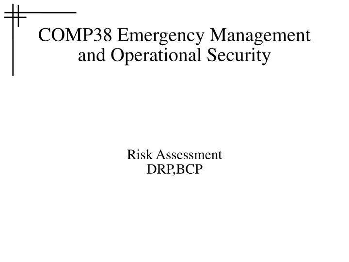comp38 emergency management and operational security