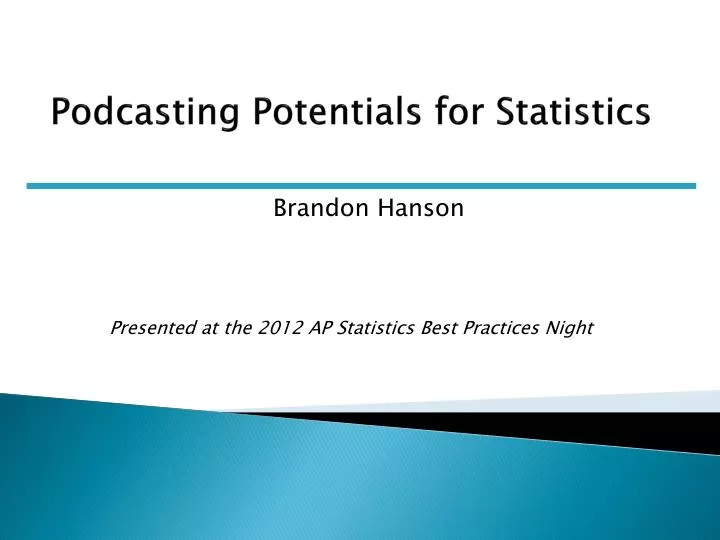 podcasting potentials for statistics