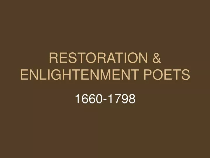 restoration enlightenment poets