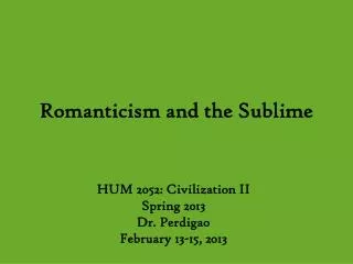 Romanticism and the Sublime