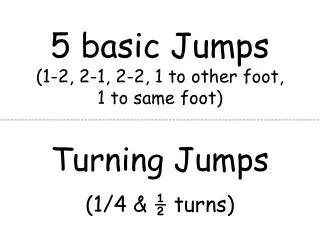 Turning Jumps (1/4 &amp; ½ turns)