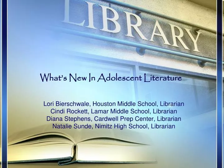what s new in adolescent literature
