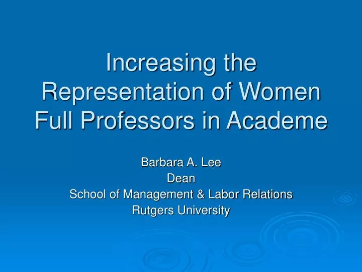 increasing the representation of women full professors in academe