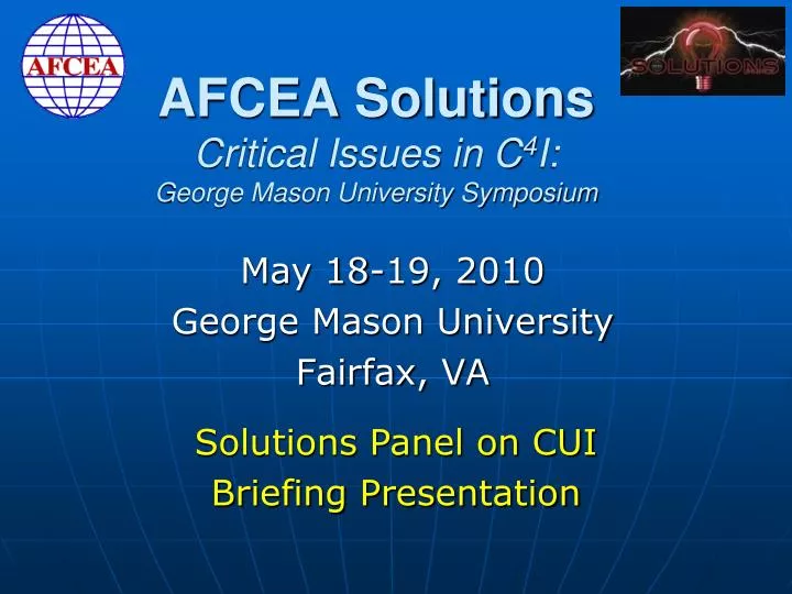 afcea solutions critical issues in c 4 i george mason university symposium