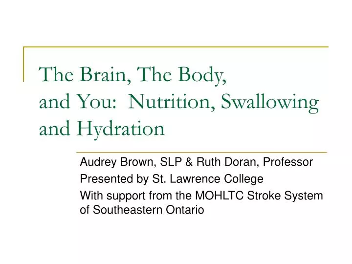 the brain the body and you nutrition swallowing and hydration