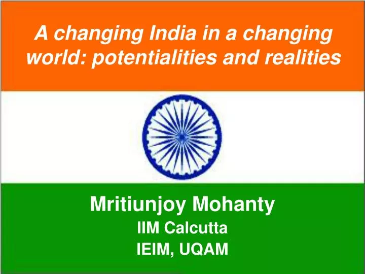a changing india in a changing world potentialities and realities