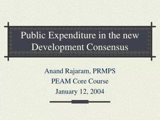 Public Expenditure in the new Development Consensus