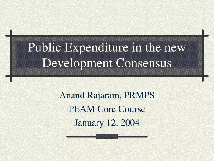 public expenditure in the new development consensus