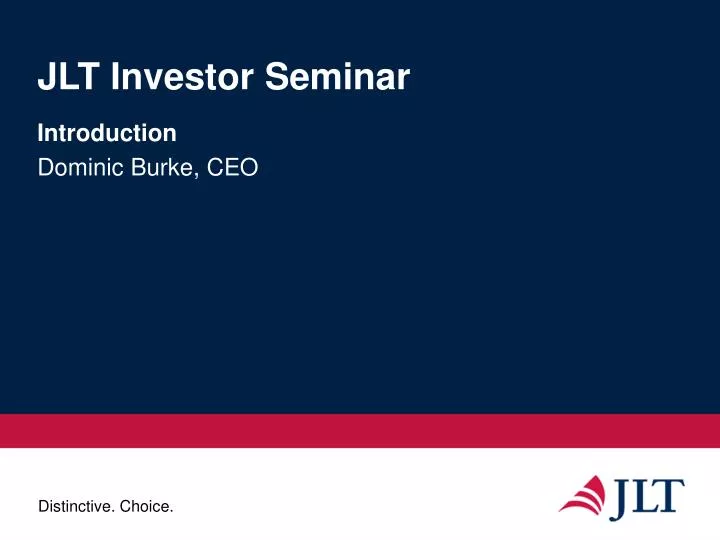 jlt investor seminar