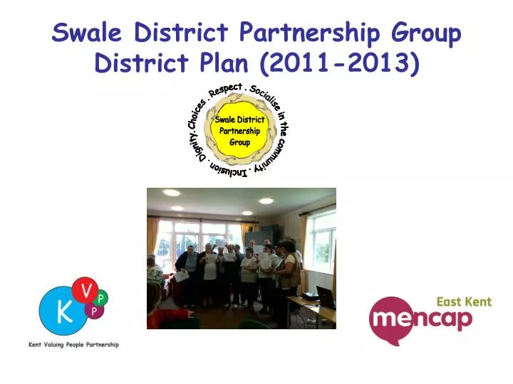 swale district partnership group district plan 2011 2013