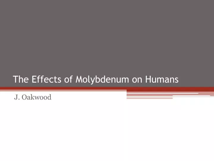 the effects of molybdenum on humans