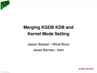 Merging KGDB KDB and Kernel Mode Setting