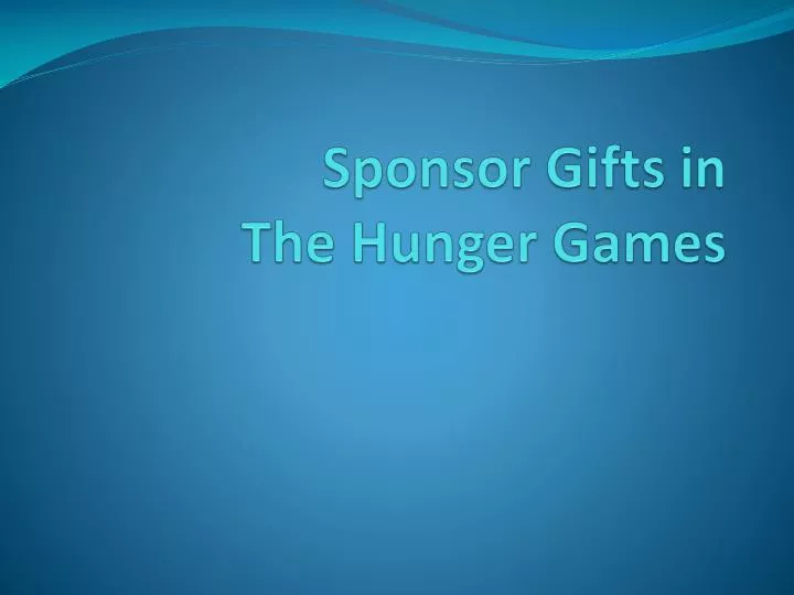 sponsor gifts in the hunger games