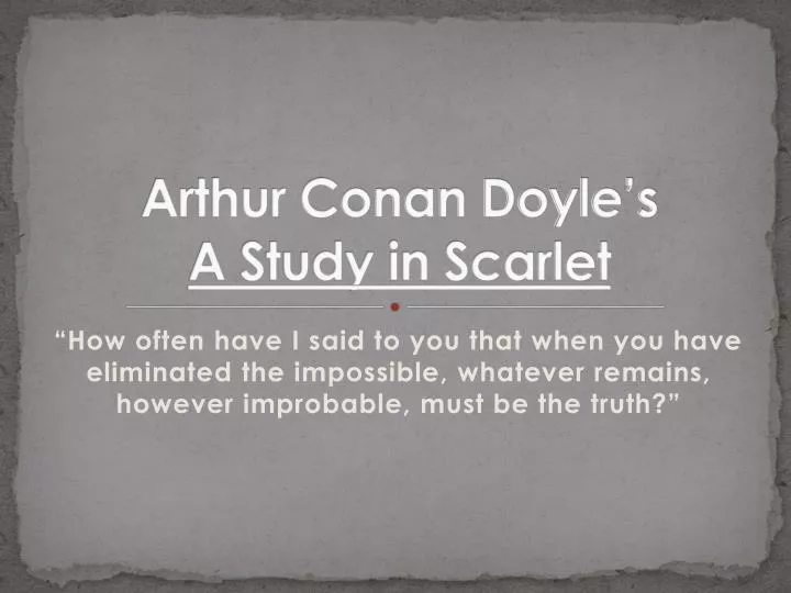arthur conan doyle s a study in scarlet