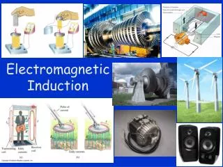 Electromagnetic Induction