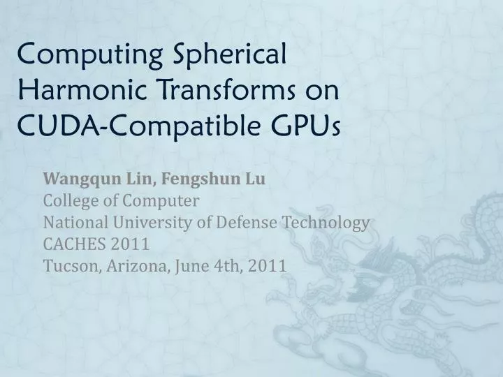 computing spherical harmonic transforms on cuda compatible gpus