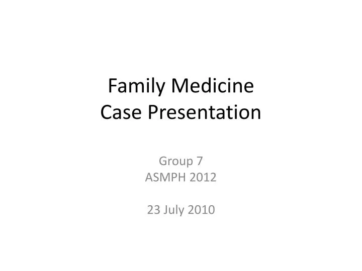 family medicine case presentation