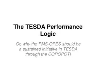 The TESDA Performance Logic