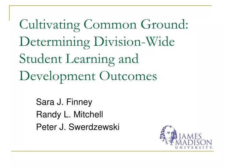 cultivating common ground determining division wide student learning and development outcomes