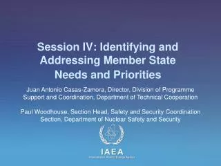 Session IV: Identifying and Addressing Member State Needs and Priorities