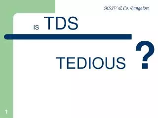 IS TDS