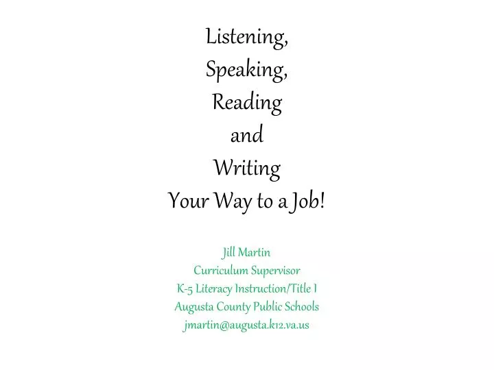 listening speaking reading and writing your way to a job