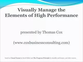 Visually Manage the Elements of High Performance