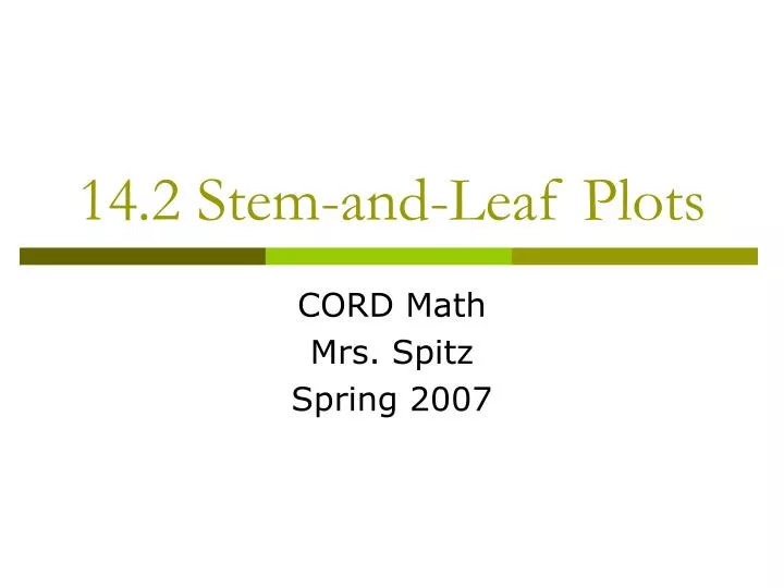 14 2 stem and leaf plots