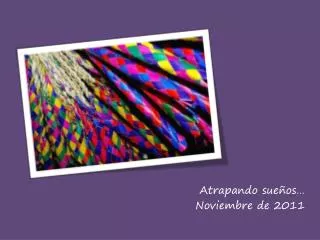 atrapando sue os noviembre de 2011