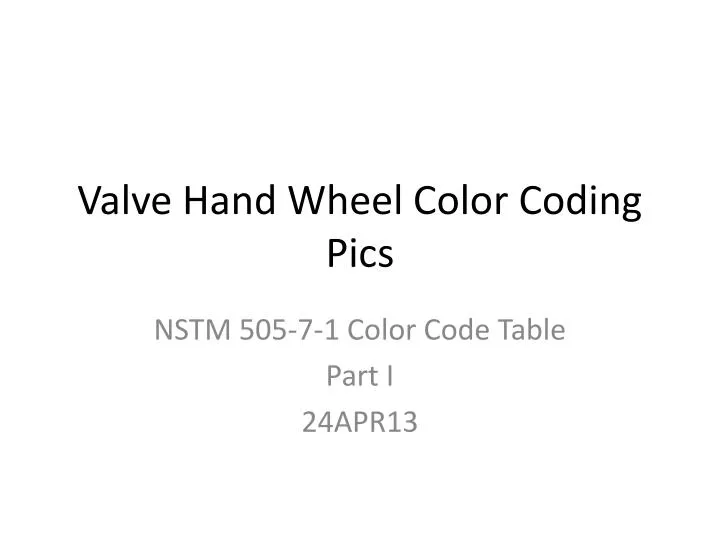 valve hand wheel color coding pics