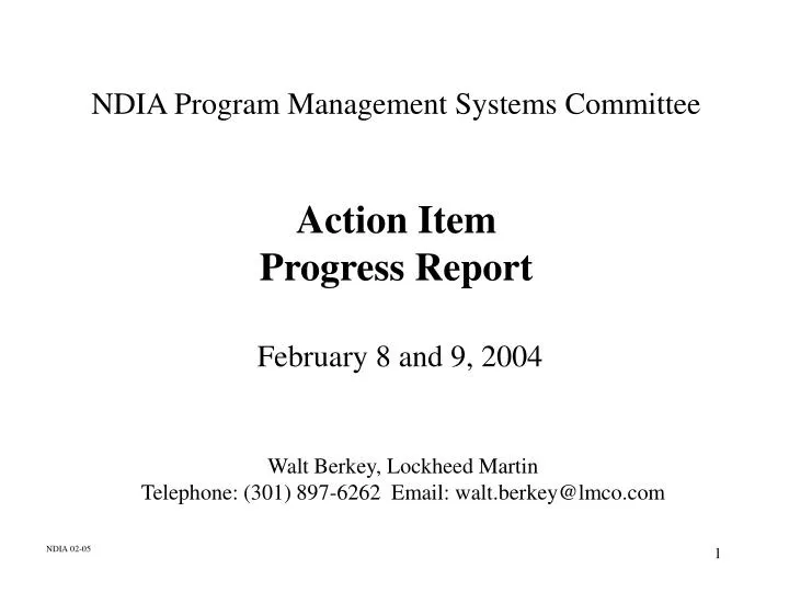 ndia program management systems committee action item progress report february 8 and 9 2004